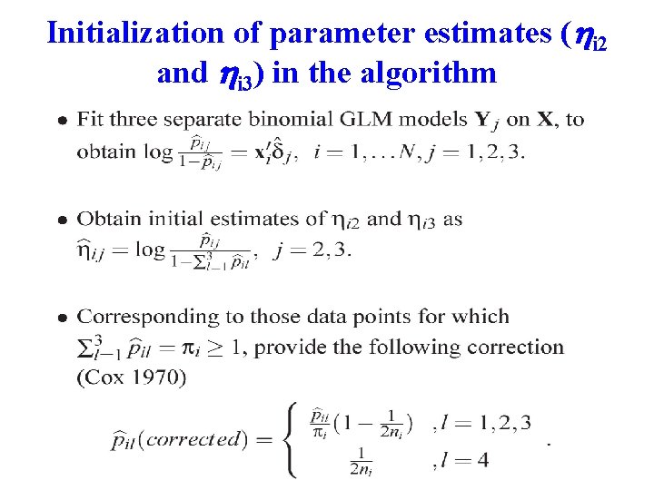 Initialization of parameter estimates (hi 2 and hi 3) in the algorithm 