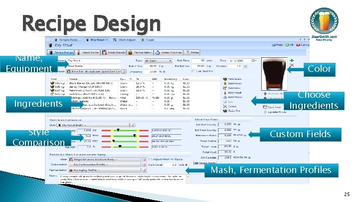 Recipe Design Name, Equipment Ingredients Style Comparison Color Choose Ingredients Custom Fields Mash, Fermentation