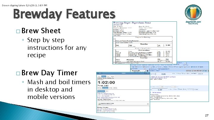  Screen clipping taken: 5/16/2013, 3: 59 PM Brewday Features � Brew Sheet �