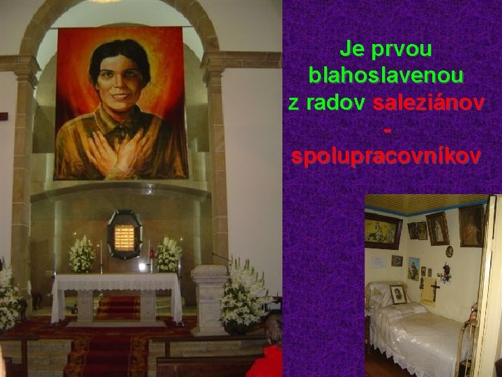 Je prvou blahoslavenou z radov saleziánov - spolupracovníkov 