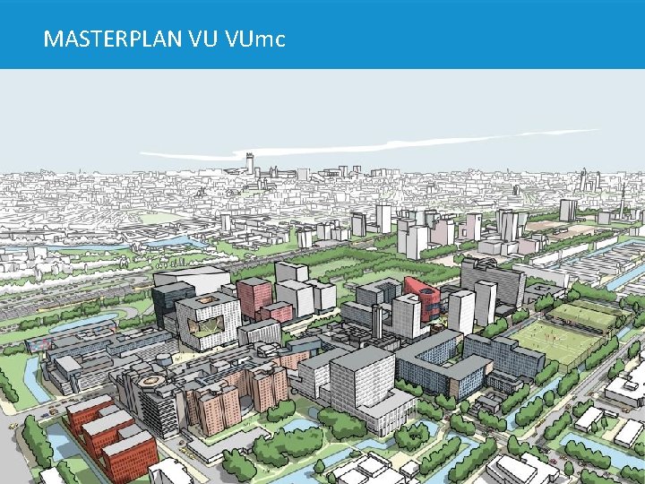 MASTERPLAN VU VUmc strip 10 