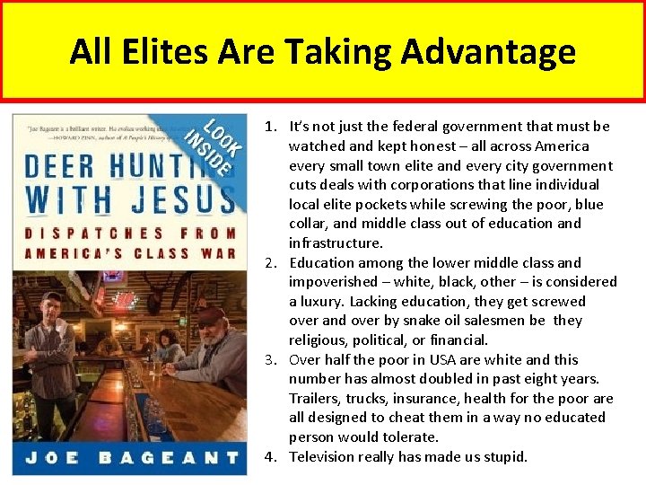 All Elites Are Taking Advantage 1. It’s not just the federal government that must
