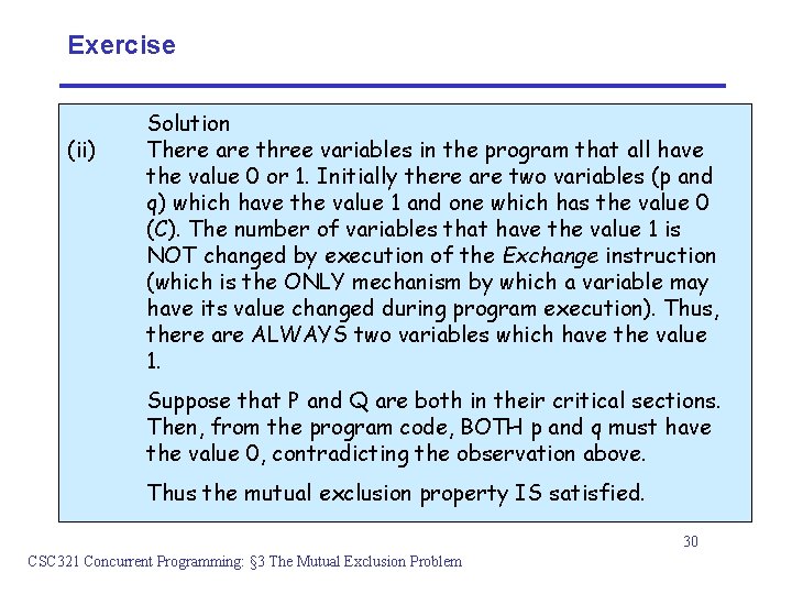 Exercise (ii) Solution There are three variables in the program that all have the