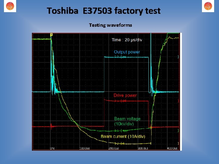 Toshiba E 37503 factory test Testing waveforms 