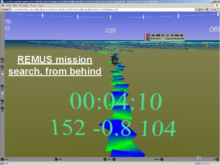 REMUS mission search, from behind 21 