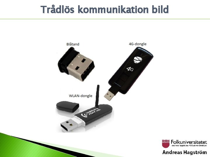 Trådlös kommunikation bild 