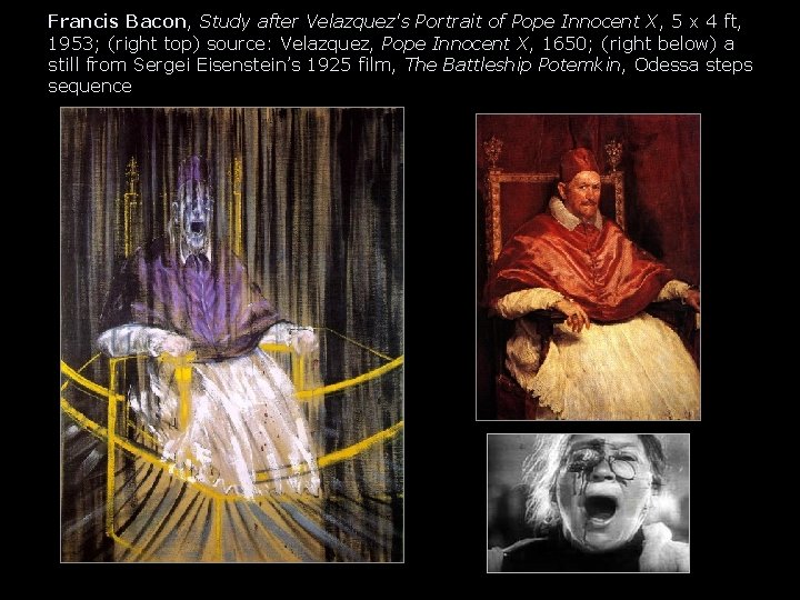 Francis Bacon, Study after Velazquez's Portrait of Pope Innocent X, 5 x 4 ft,