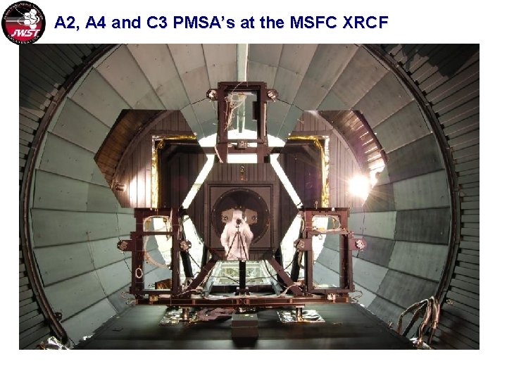 A 2, A 4 and C 3 PMSA’s at the MSFC XRCF 