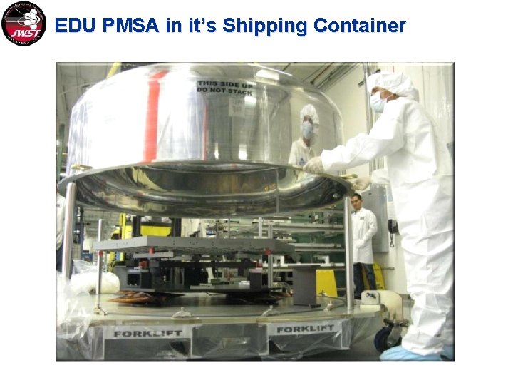 EDU PMSA in it’s Shipping Container 