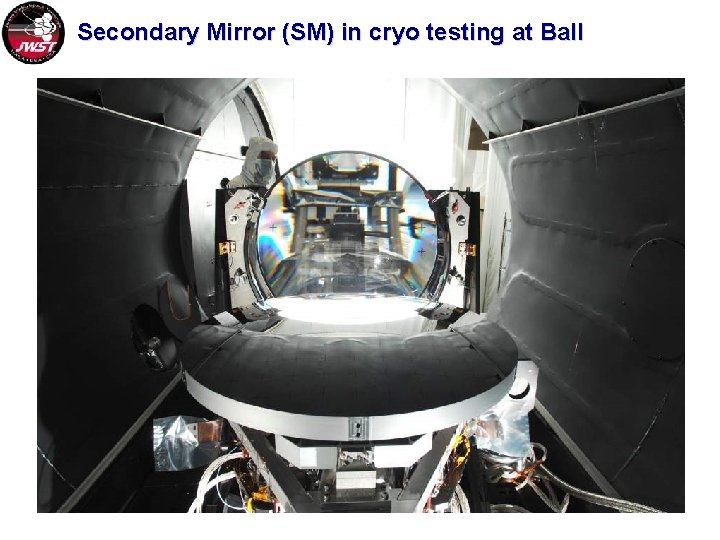Secondary Mirror (SM) in cryo testing at Ball 
