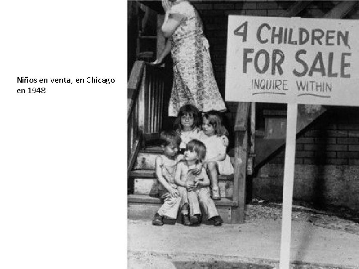 Niños en venta, en Chicago en 1948 