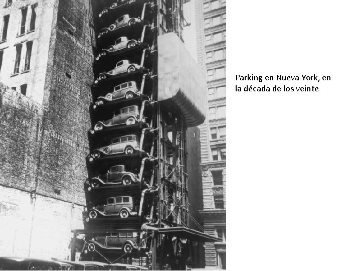 Parking en Nueva York, en la década de los veinte 