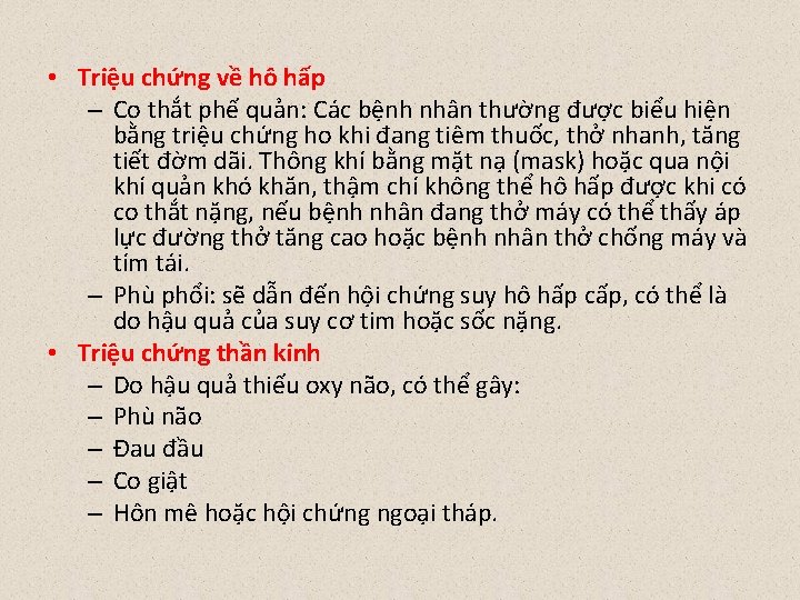  • Triệu chứng về hô hấp – Co thắt phế quản: Các bệnh