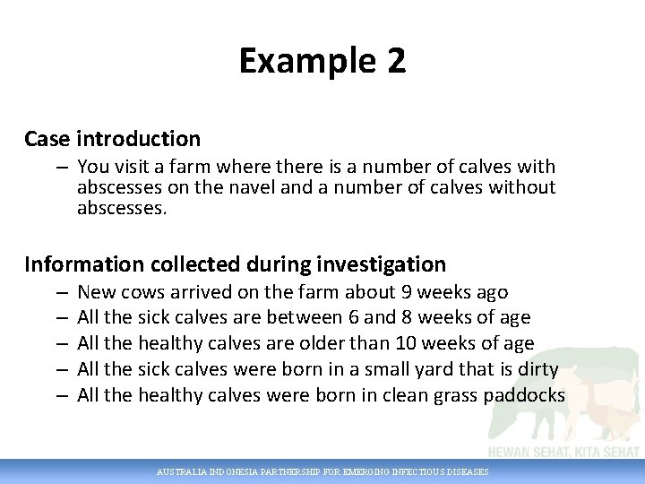 Example 2 Case introduction – You visit a farm where there is a number