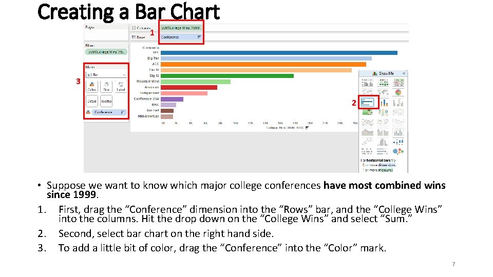 Creating a Bar Chart 1 3 2 • Suppose we want to know which