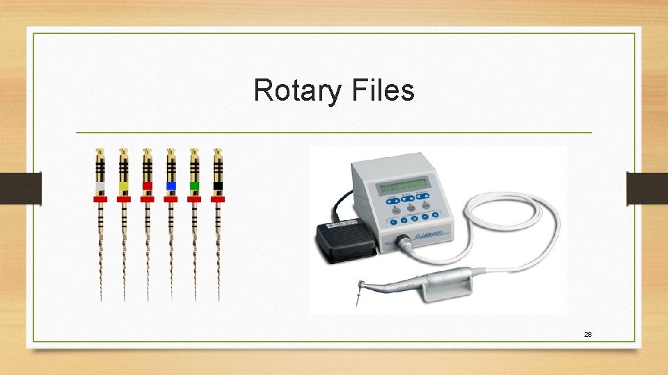 Rotary Files 28 