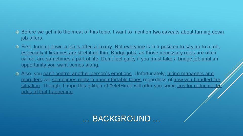  Before we get into the meat of this topic, I want to mention