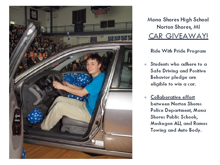 Misconceptions of this Mona. Work Shores High School Norton Shores, MI CAR GIVEAWAY! ▪