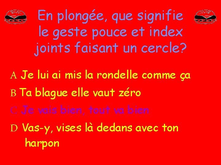 En plongée, que signifie le geste pouce et index joints faisant un cercle? A