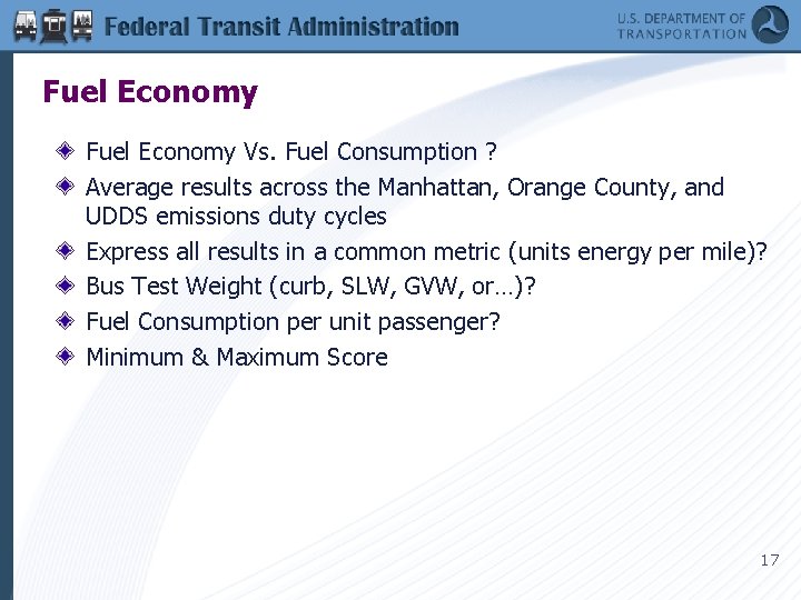 Fuel Economy Vs. Fuel Consumption ? Average results across the Manhattan, Orange County, and