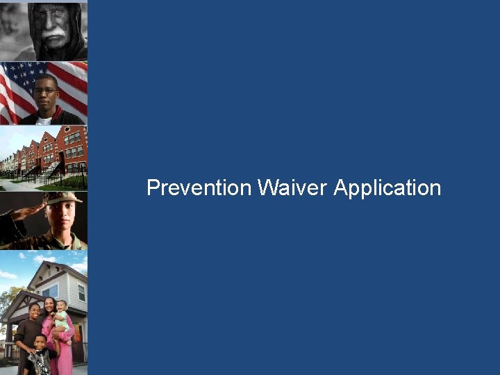 Prevention Waiver Application 