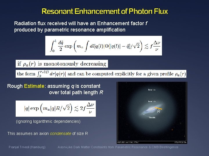 Resonant Enhancement of Photon Flux Radiation flux received will have an Enhancement factor f