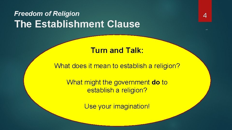 Freedom of Religion Turn and Talk: What does it mean to establish a religion?