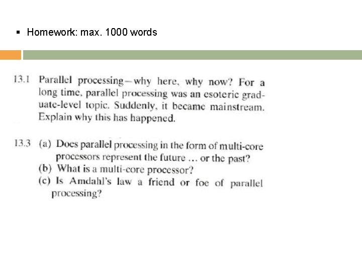 § Homework: max. 1000 words 