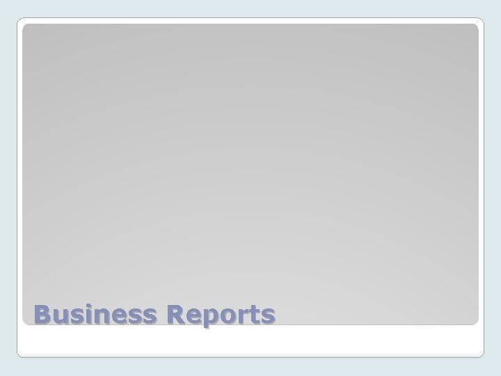 Business Reports 