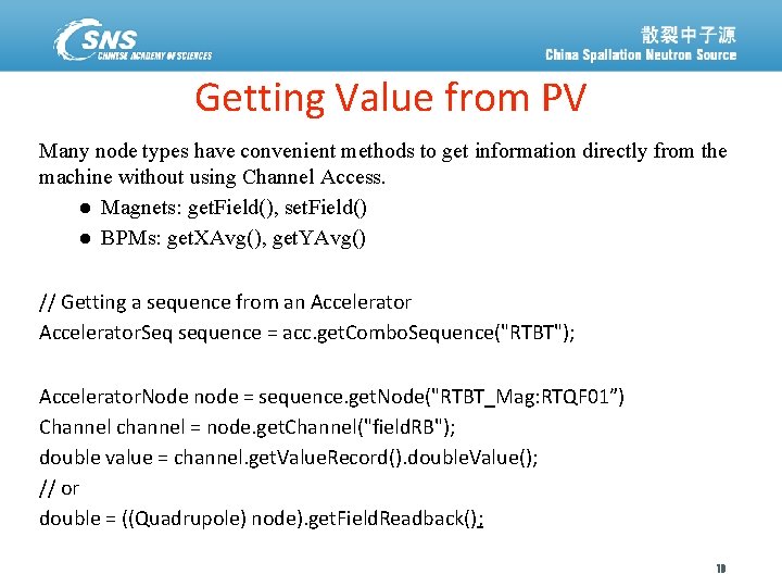 Getting Value from PV Many node types have convenient methods to get information directly