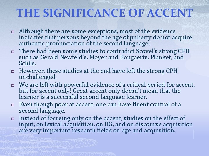 THE SIGNIFICANCE OF ACCENT p p p Although there are some exceptions, most of