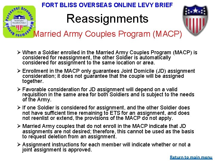 FORT BLISS OVERSEAS ONLINE LEVY BRIEF Reassignments Married Army Couples Program (MACP) Ø When