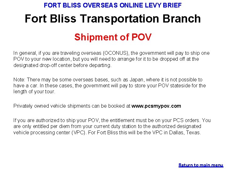 FORT BLISS OVERSEAS ONLINE LEVY BRIEF Fort Bliss Transportation Branch Shipment of POV In