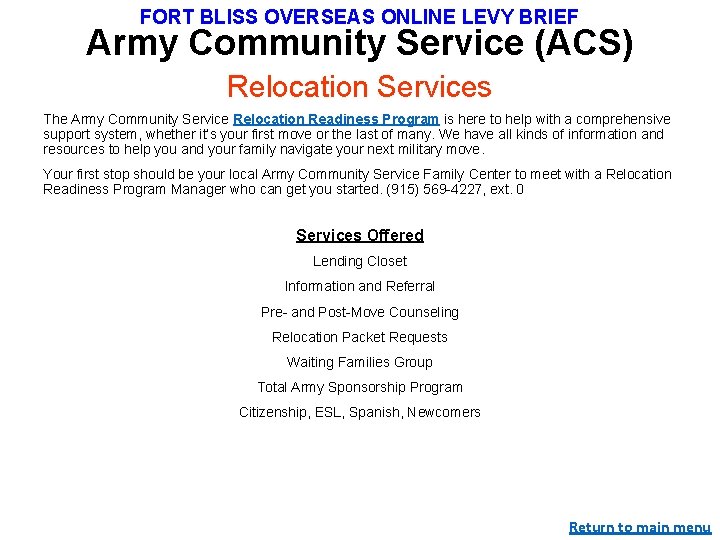 FORT BLISS OVERSEAS ONLINE LEVY BRIEF Army Community Service (ACS) Relocation Services The Army