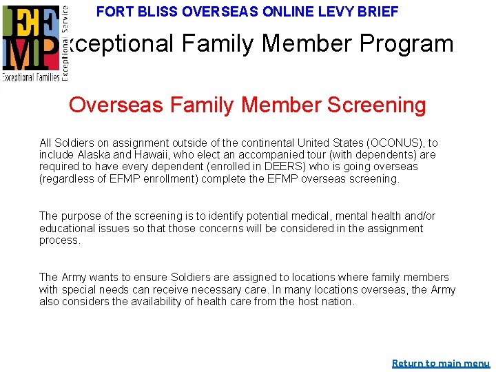 FORT BLISS OVERSEAS ONLINE LEVY BRIEF Exceptional Family Member Program Overseas Family Member Screening