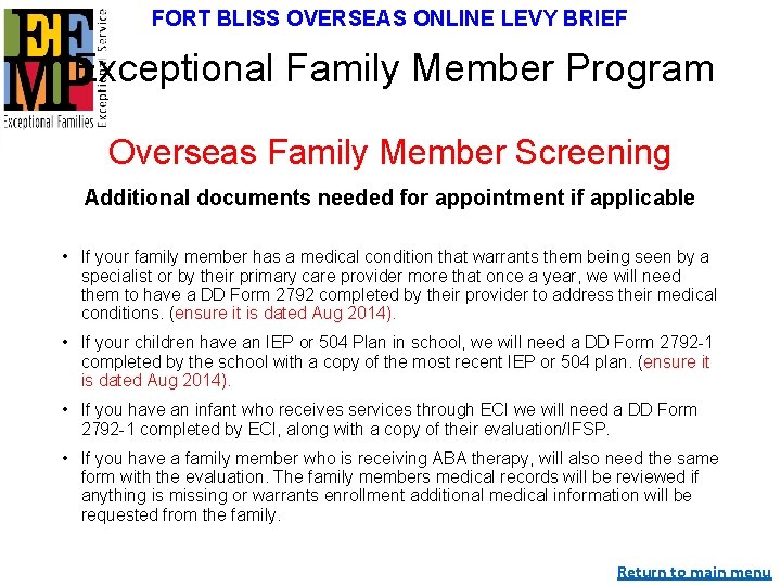 FORT BLISS OVERSEAS ONLINE LEVY BRIEF Exceptional Family Member Program Overseas Family Member Screening