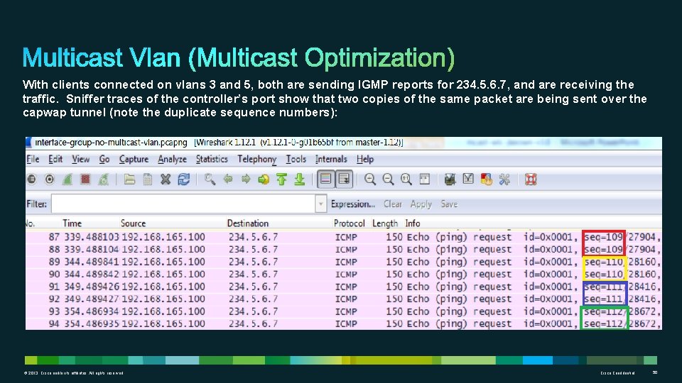 With clients connected on vlans 3 and 5, both are sending IGMP reports for