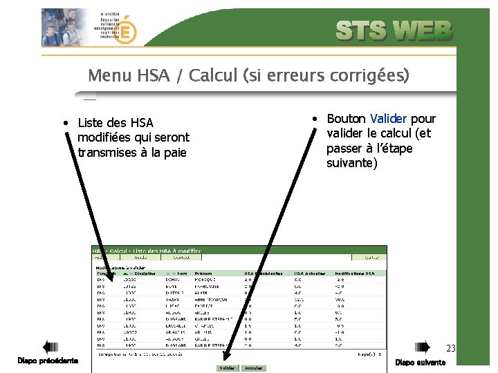 Menu HSA / Calcul (si erreurs corrigées) • Liste des HSA modifiées qui seront