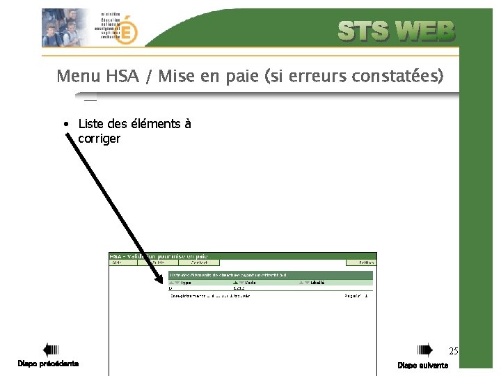 Menu HSA / Mise en paie (si erreurs constatées) • Liste des éléments à