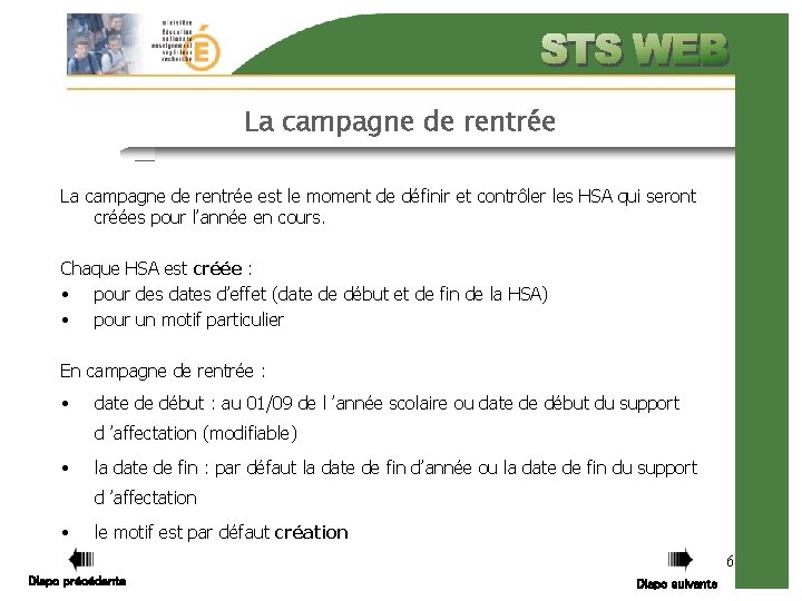La campagne de rentrée est le moment de définir et contrôler les HSA qui