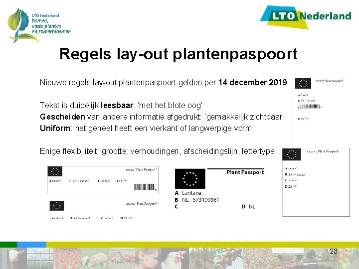 Regels lay-out plantenpaspoort Nieuwe regels lay-out plantenpaspoort gelden per 14 december 2019 Tekst is