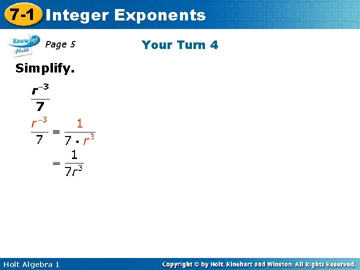 7 -1 Integer Exponents Page 5 Simplify. Holt Algebra 1 Your Turn 4 