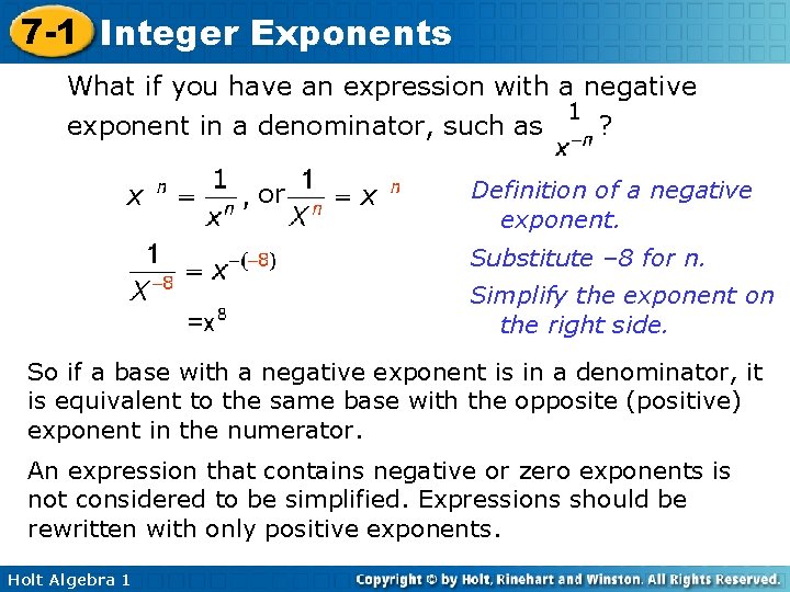 7 -1 Integer Exponents What if you have an expression with a negative exponent