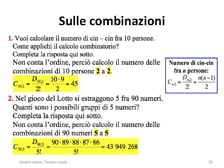 Sulle combinazioni Daniela Valenti, Treccani scuola 25 