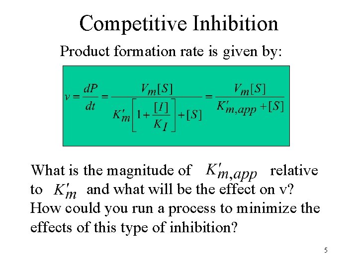 Chapter Three Enzymes 1 Inhibition of Enzymes Can