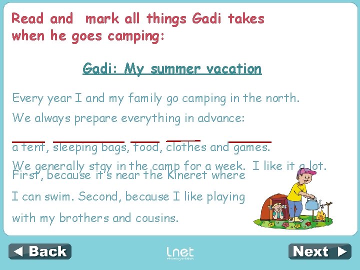 Read and mark all things Gadi takes when he goes camping: Gadi: My summer