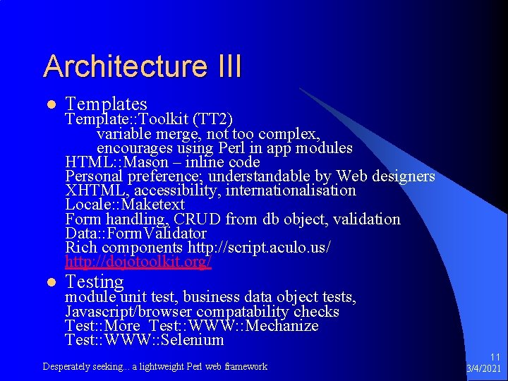 Architecture III l Templates l Testing Template: : Toolkit (TT 2) variable merge, not