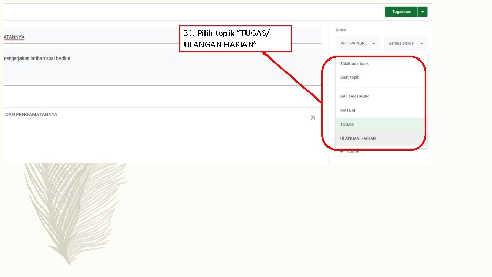 30. Pilih topik “TUGAS/ ULANGAN HARIAN” 