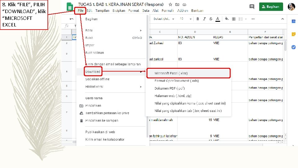 8. Klik “FILE”, PILIH “DOWNLOAD”, klik “MICROSOFT EXCEL 