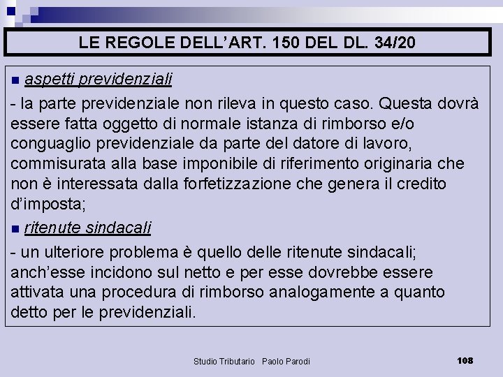 LE REGOLE DELL’ART. 150 DEL DL. 34/20 n aspetti previdenziali - la parte previdenziale